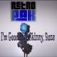 Retro Pak - I'm Good (Feat. Skinny & Roze)