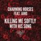 Charming Horses Feat Jano - Killing Me Softly With His Song (Starjack Collini Clap In Starter) remix]