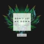 album image Don't Let Me Down Don't Let Me Down (Remixes) - EP