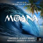 album image Moana: How Far I'll Go Moana: How Far I'll Go: Main Theme - Single