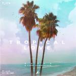 album image Tropical Love Tropical Love - Single