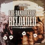 album image El Bandolero Los Bandoleros Reloaded