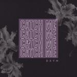 album image Catch Me Catch Me - Single