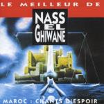 album image Mahmouna Le meilleur de Nas El Ghiwane, Maroc: Chants d'espoir