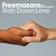 Freemasons - Rain Down Love (Walken Extended Mix)